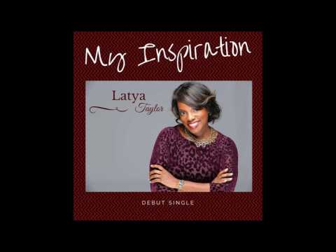 My Inspiration (featuring Latya Taylor) by Mike Boone
