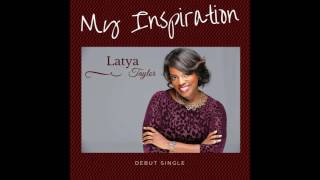 My Inspiration (featuring Latya Taylor) by Mike Boone