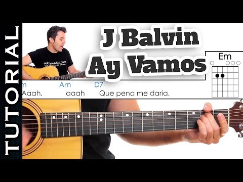 download lagu mp3 mp4 Ay Vamos J Balvin Guitarra, download lagu Ay Vamos J Balvin Guitarra gratis, unduh video klip Ay Vamos J Balvin Guitarra