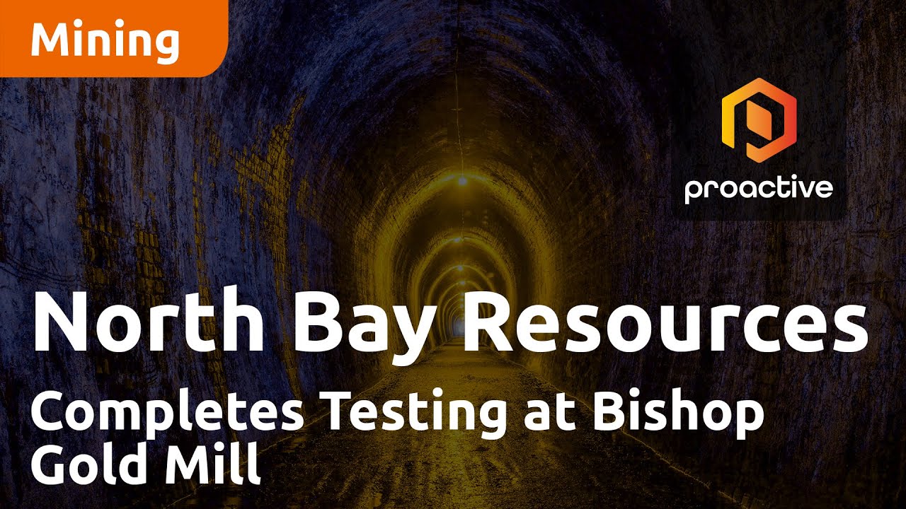 North Bay Resources Completes Testing at Bishop Gold Mill, Targets Initial 5,000 Tons for Processing
