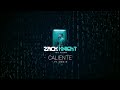 Zack Knight Caliente Ft Shen B Official Audio