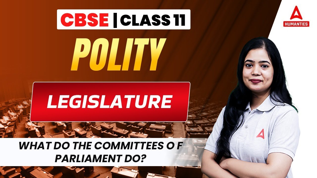 What Do The Committees Of Parliament Do ? Legislature | Class 11 Political Science | Anushya Mam