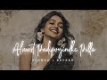 Almost Padipoindhe Pilla Song Slowed And Reverb Das Ka Dhamki