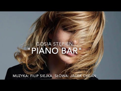 Gosia Stępień- Piano bar