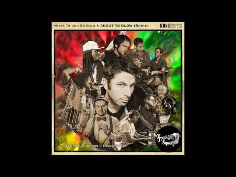 Ed Solo x Mista Trick - About to Blow (Remix) #electroswing