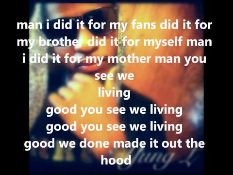 Yung L Ft. Young Flip - We Made It Lyrics