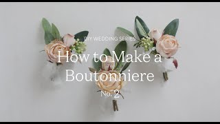 How to Make a Boutonniere with Fake Flowers | DIY Wedding Flowers