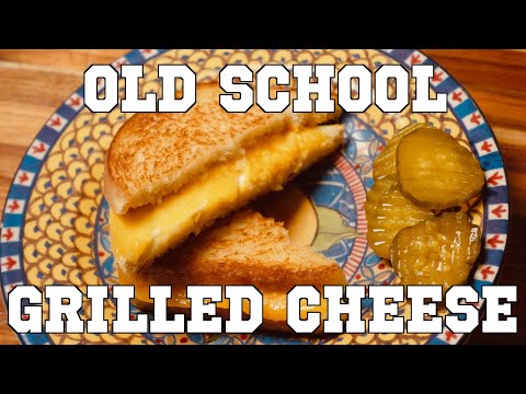 Old School Grilled Cheese Sandwich Recipe