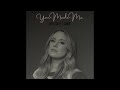 You Made Me By Kelsey Lamb Official Audio