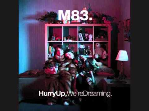 M83 - Soon, My Friend