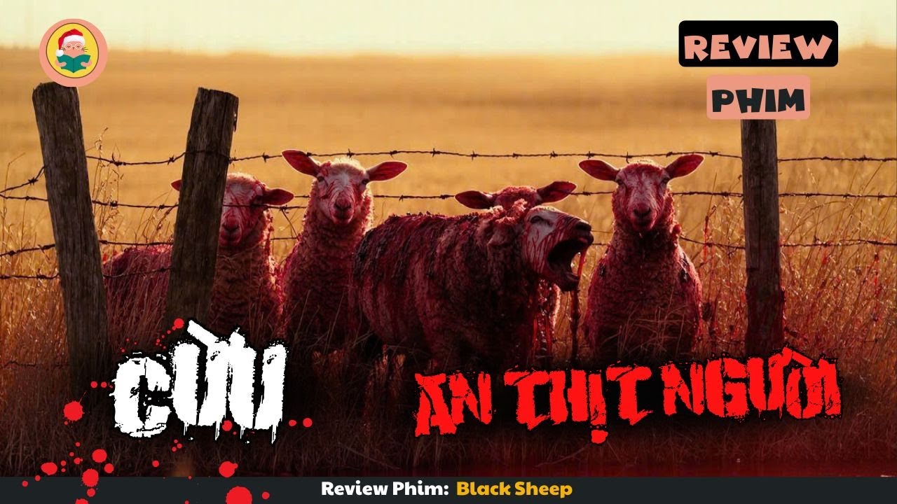 [Review Phim] Đột Biến Sinh Học Khiến Cừu Hiền Lành Trờ Thành Xác Sống Ăn Thịt Người