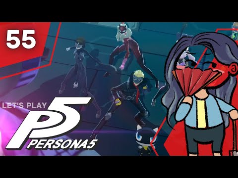 Milady *tips hat* | PERSONA 5 ROYAL FIRST PLAYTHROUGH (PT 55)