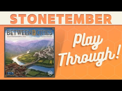 Between Two Cities - Playthrough! (Stonetember Celebration)