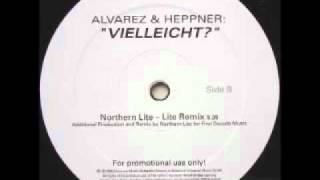 Alvarez and Heppner - Vielleicht (Northern Lite Remix)