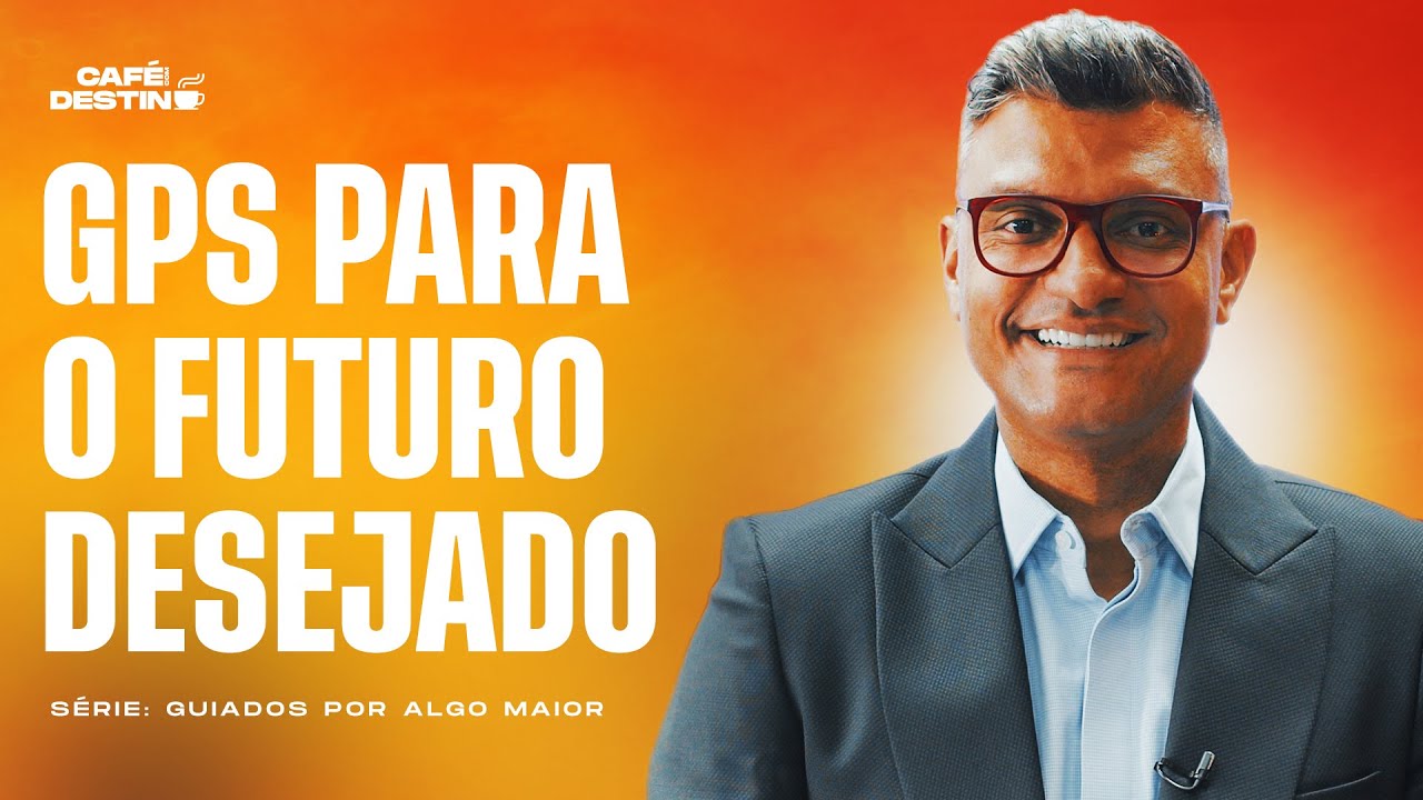 Como tomar decisões certas e ser direcionado para um destino de paz | Café com Destino