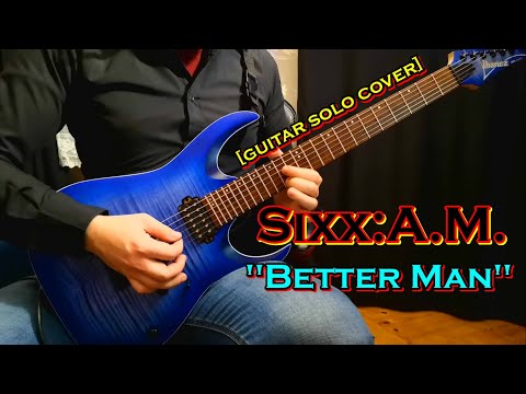 Better Man - Sixx:A.M.