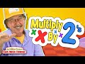 Multiply by 2's! | Multiply By Music | Jack Hartmann
