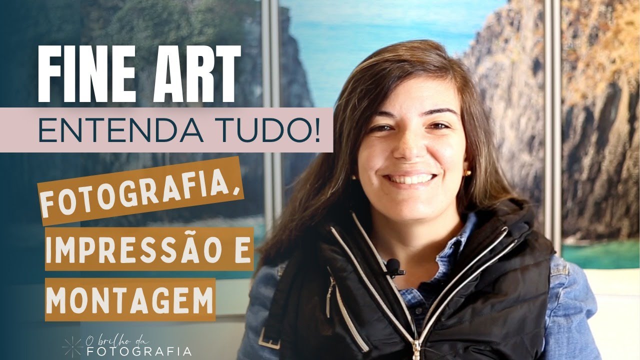 FINE ART: Entenda TUDO sobre Fotografia, Impressão e Montagem!
