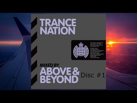 Trance Nation: Mixed By Above & Beyond - Disc #1 (Continuous DJ Mix) [2009]