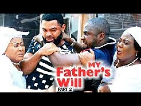 My Father's will Season 5 & 6 - ( New Movie ) 2019 Latest Nigerian Movie Full HD 1080p