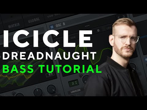 How To Make BASSES like ICICLE - DREADNAUGHT | SERUM TUTORIAL