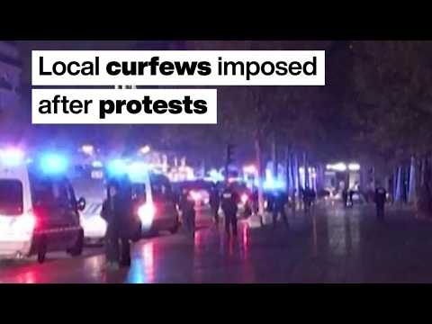 France: Local curfews imposed after protests