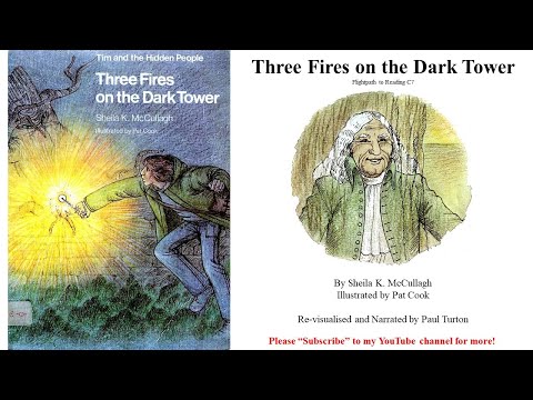 Tim and the Hidden People C7 - Three Fires on the Dark Tower by Sheila K McCullagh