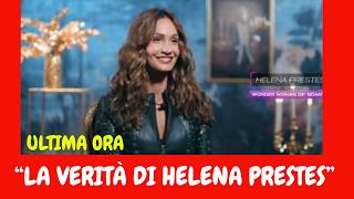 COSA STA SUCCEDENDO A HELENA?