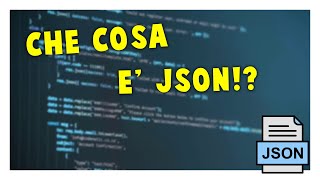 CHE COSA E&#39; JSON? | Vita Da Founder