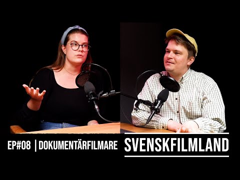 HANNA NORDENSWAN - Dokumentärfilmare  | SVENSKFILMLAND Podcast EP#08