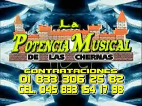 La Potencia Musical de las Chernas en vivo Tampico Tamaulipas