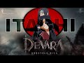 ITACHI X DEVARA In TELUGU Teluguanimecommunity Telugu Anime Devara