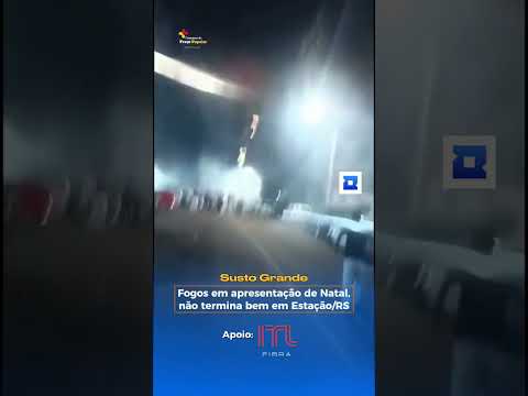 Grande susto com fogos de artifício em Estação, no Rio Grande do Sul. #noticias