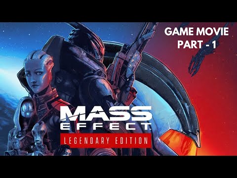 Mass Effect legendary edition all cutscenes || Game movie || Part 1