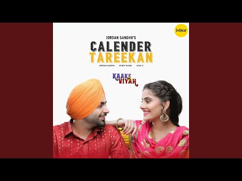 Calender Tareekan (From "Kaake da Viyah") — watch video