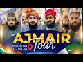 Pakistan To India Vlog | Ajmer Sharif Tour | Zohaib Ashrafi