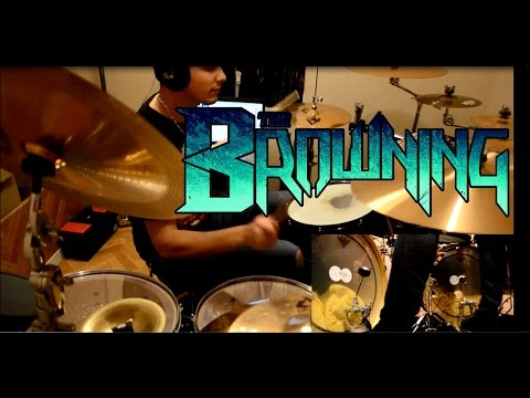 The Browning - Bloodlust - Drum Cover | By Joey Drummer