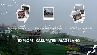 Download lagu EXPLORE KABUPATEN MAGELANG | Pasar Gatukan - Pasar Kaliangkrik - Nepal Van Java mp3 Download lagu EXPLORE KABUPATEN MAGELANG | Pasar Gatukan - Pasar Kaliangkrik - Nepal Van Java mp3