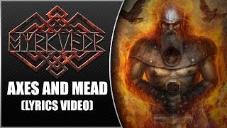 Myrkvedr - Axes and Mead (Official Lyric Video)