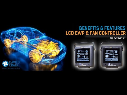 FAQ EWP Part 7 - Features and Benefits of the LCD EWP & Fan Digital Controller