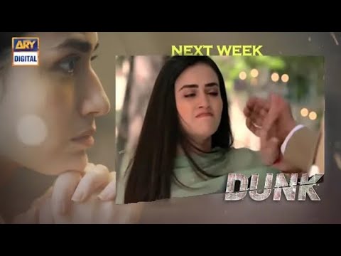 Dunk Episode 26 teaser/Dunk upcoming Episode/Dunk drama next episode 26/#dunkdrama/Dunk today Episod