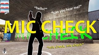 MIC CHECK