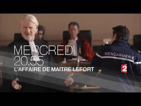L'AFFAIRE DE MAITRE LEFORT - Bande Annonce / Mercredi 9 Novembre 2016