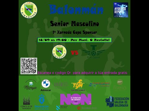 1ª Xornada de copa Sponsor Senior Masculino Bm Ribadosar.es VS Proquideza BM Loriga