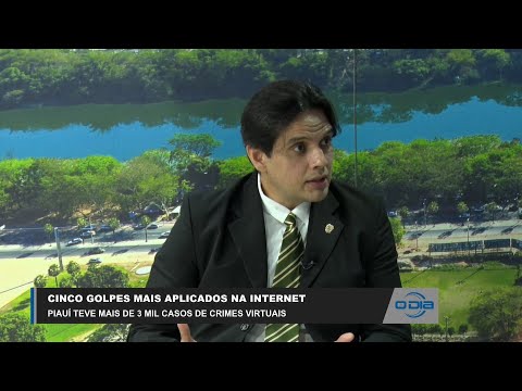 Delegado Humberto Mácola fala sobre golpes aplicados pela internet no Piauí 28 02 2023