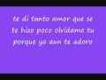 olvidame tu lirics.wmv