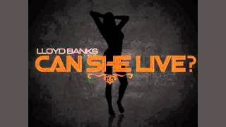 Lloyd Banks - Can she live ?