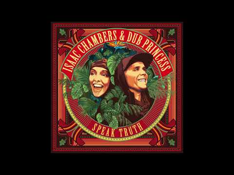 Isaac Chambers & Dub Princess - Open Eyes