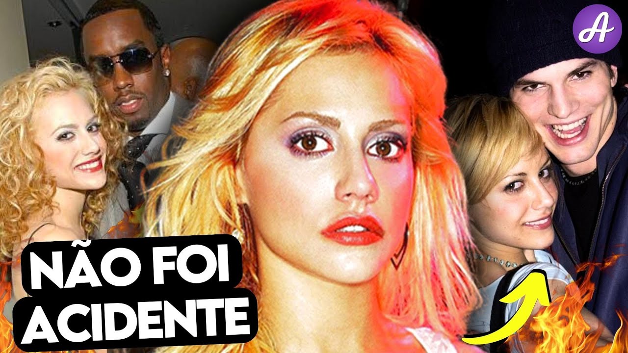 A MISTERIOSA M0RTE DE BRITTANY MURPHY - DlDDY E ASHTON KUTCHER ENVOLVIDOS?