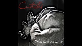 Controlled - Raven DIamond